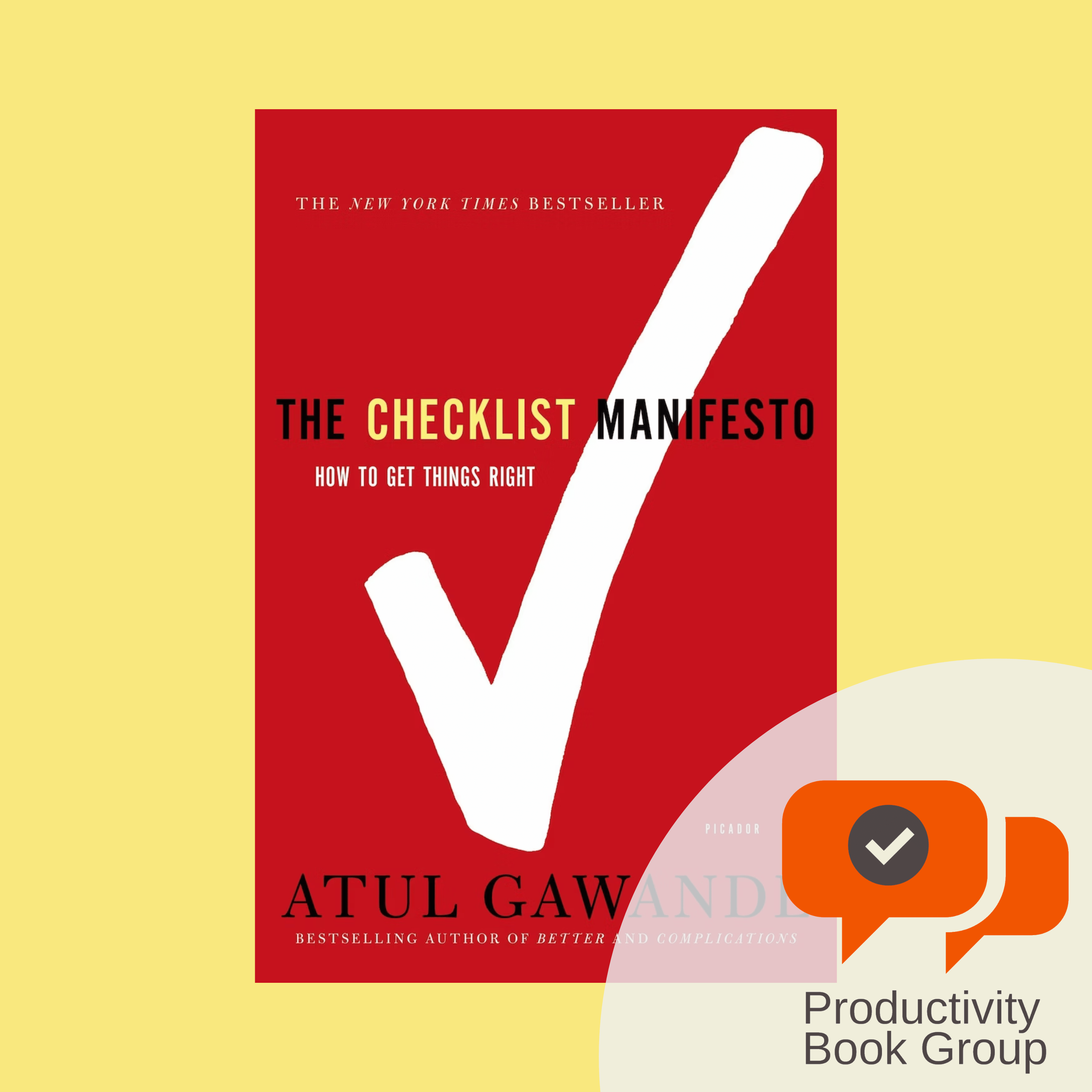 The Checklist Manifesto – Productivity Book Group